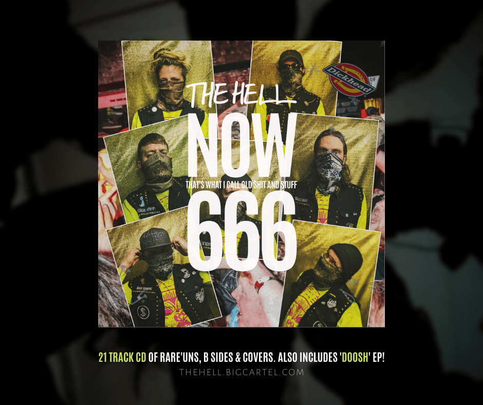 NOW (THAT'S WHAT I CALL OLD SHIT & STUFF) 666 | THE HELL